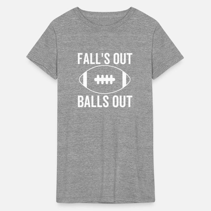 Fall's Out Balls Out