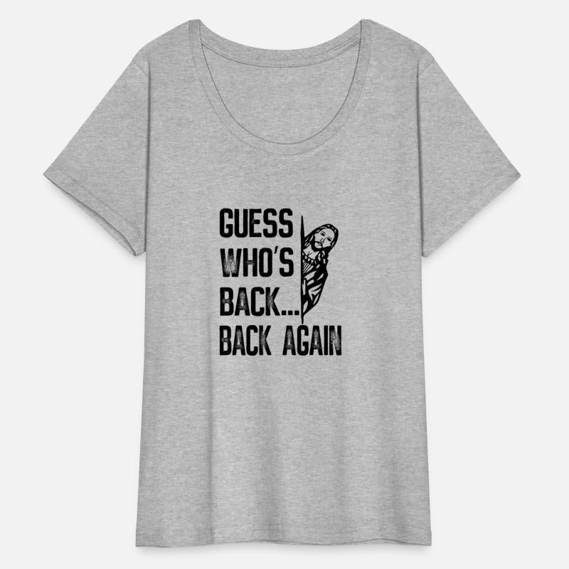 Guess Who's Back Back Again Jesus Good Friday East