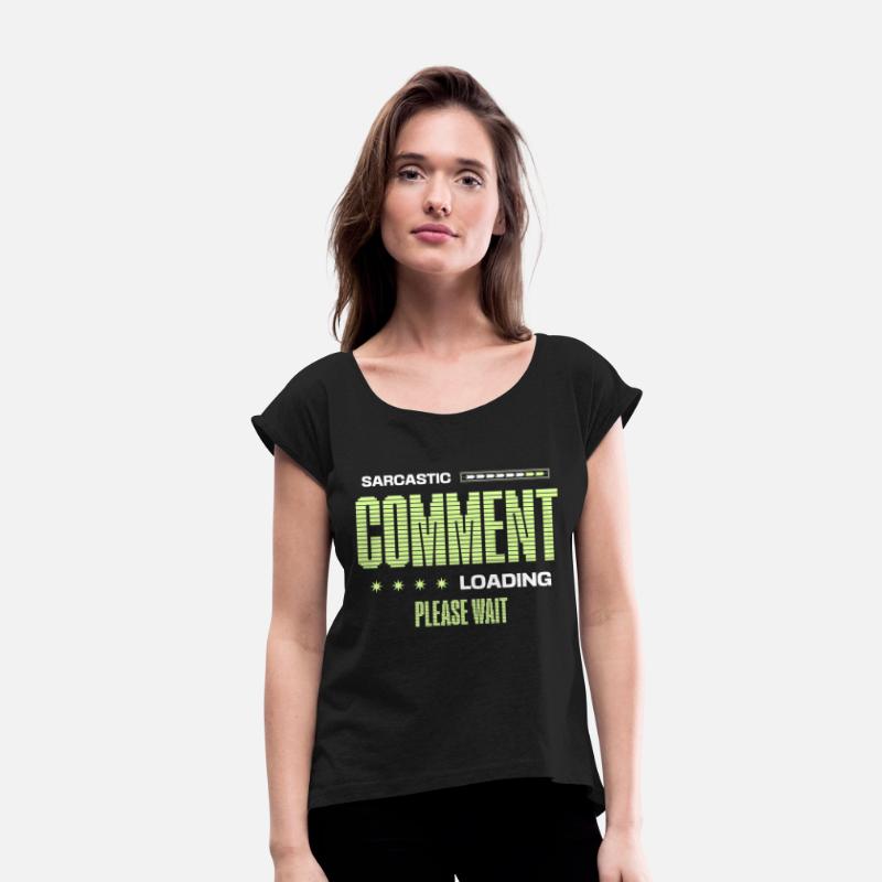 Sarcastic Comment Loading Please Wait Funny Saying