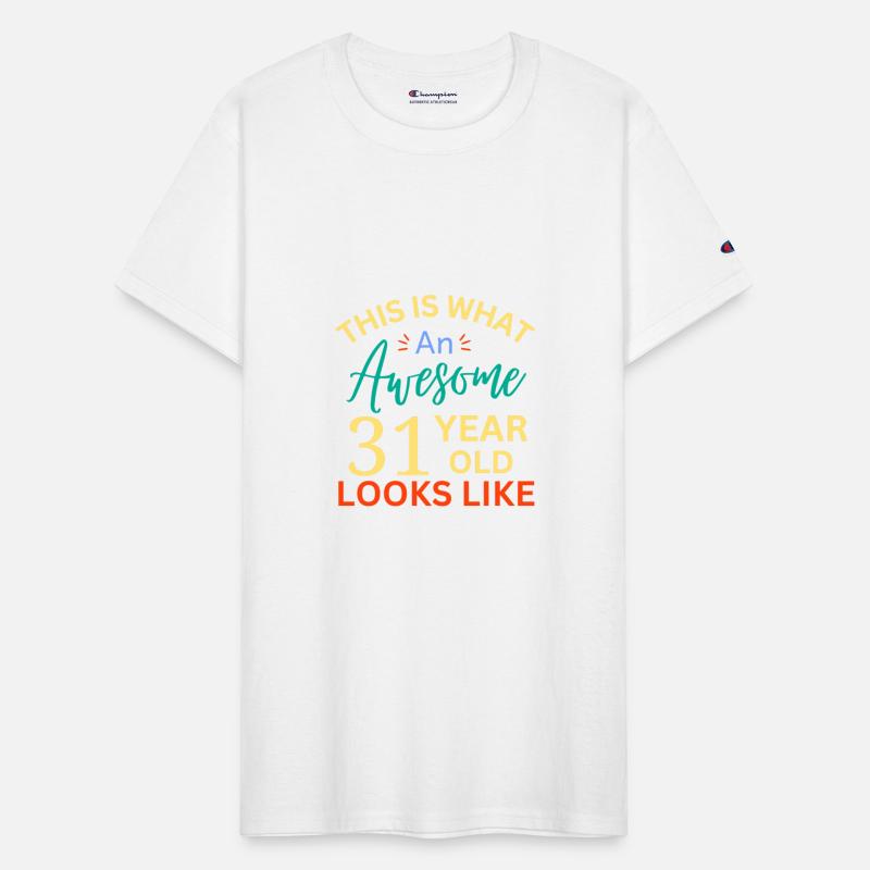 This Is What An Awesome 31 Year Old Looks Like