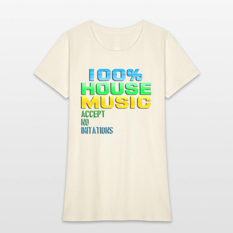 100% HOUSE MUSIC accept no imitations