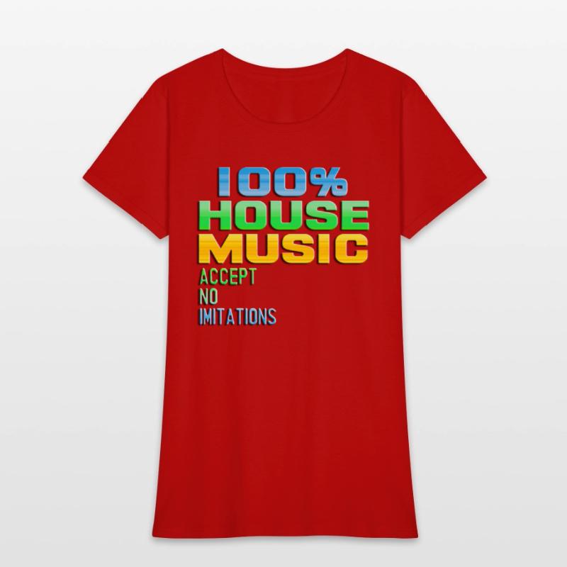 100% HOUSE MUSIC accept no imitations