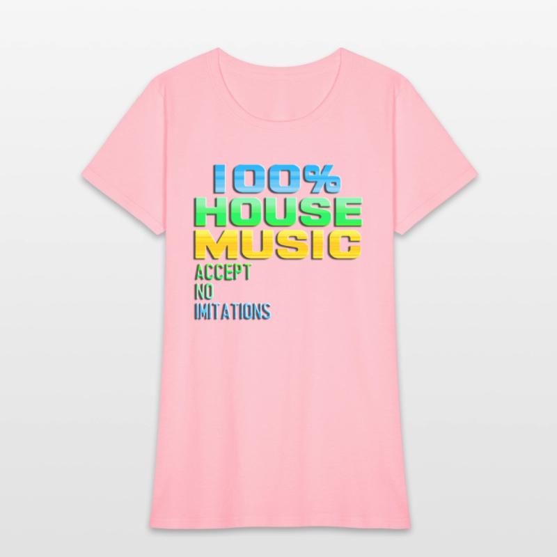 100% HOUSE MUSIC accept no imitations