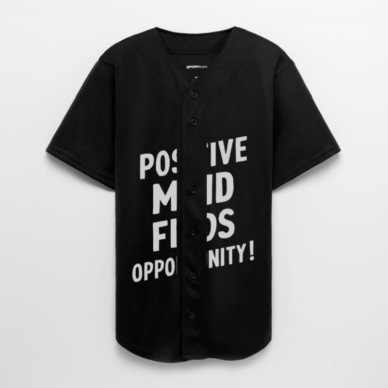 A Positive Mind Finds Opportunity