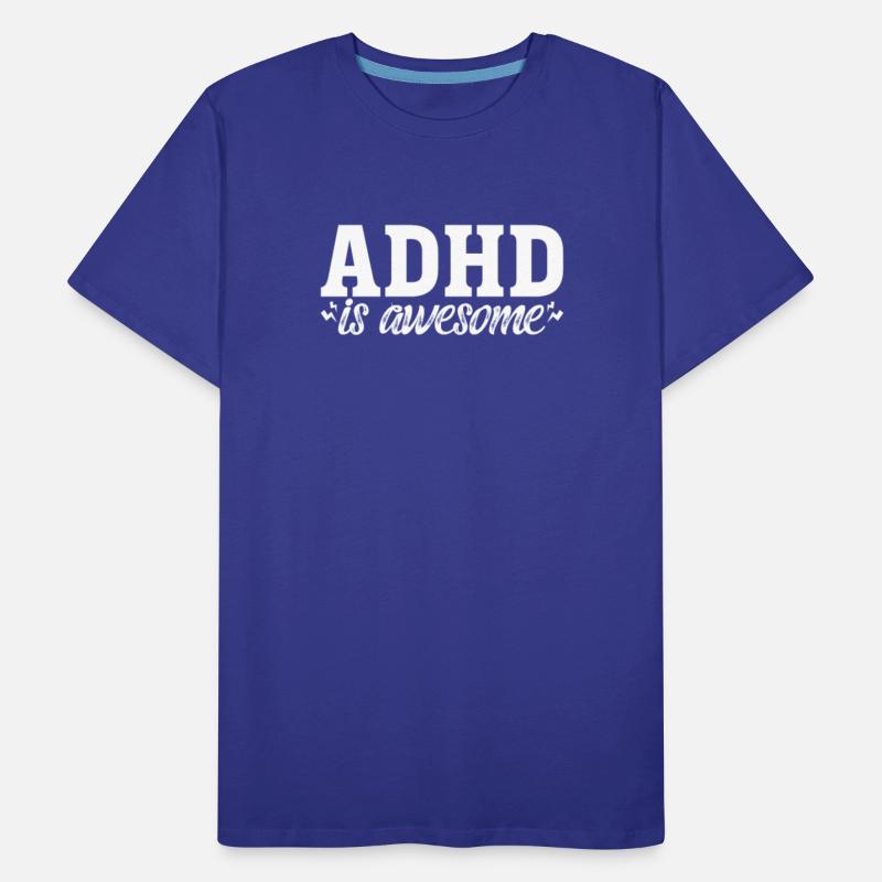 ADHD Is Awesome
