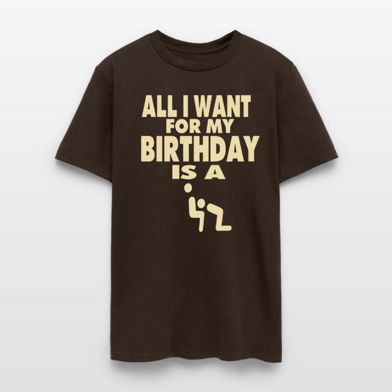 ALL I WANT FOR MY BIRTHDAY IS A BLOWJOB