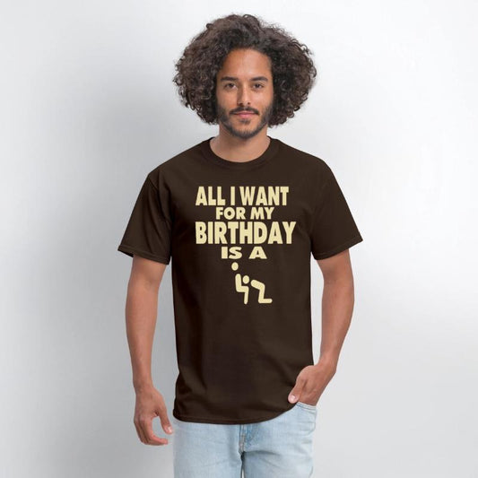 ALL I WANT FOR MY BIRTHDAY IS A BLOWJOB
