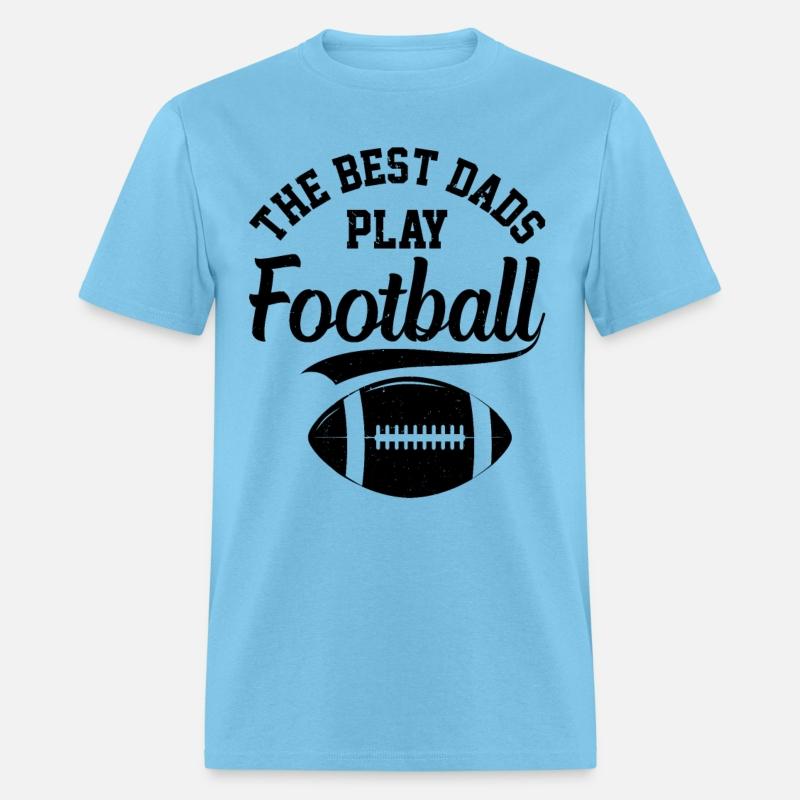 American Football Daddy - The best dads play Footb