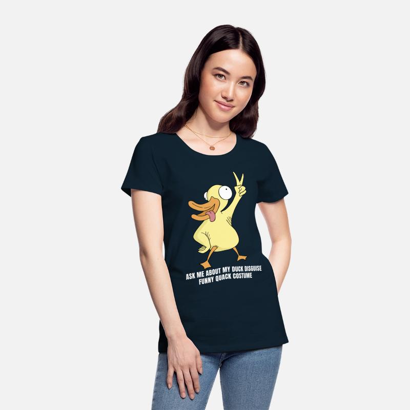 Ask me about my duck disguise funny quack costume