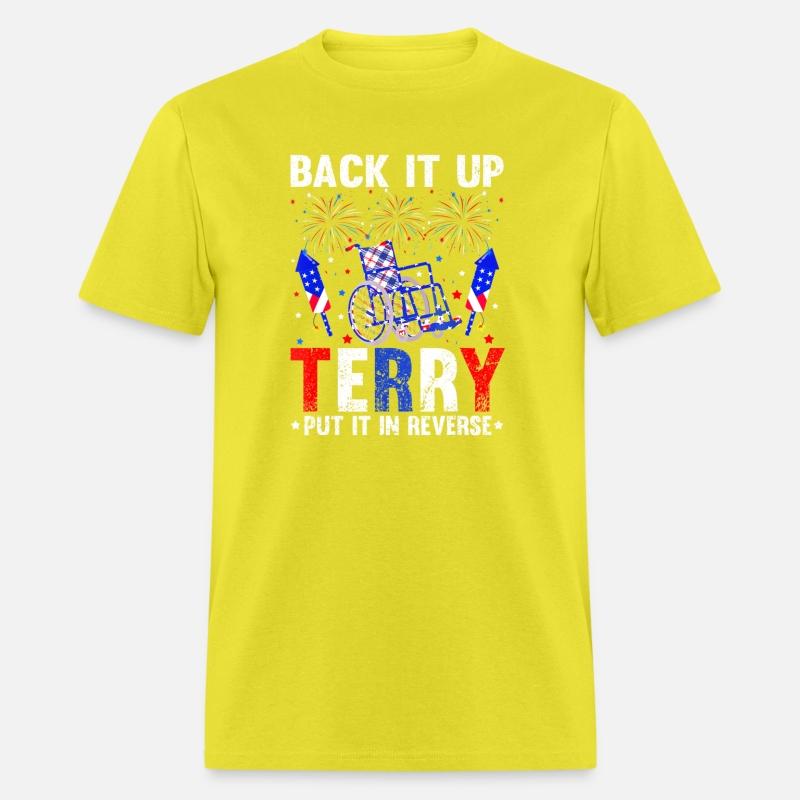 Back It Up Terry Put It In Reverse 4th Of July