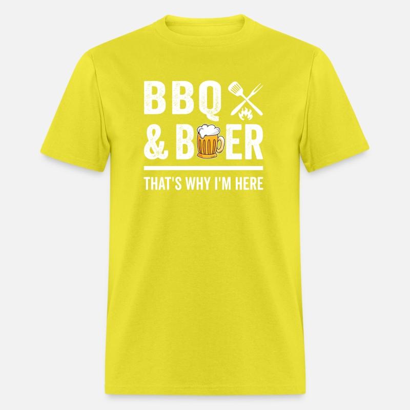 BBQ And Beer That's Why I'm Here