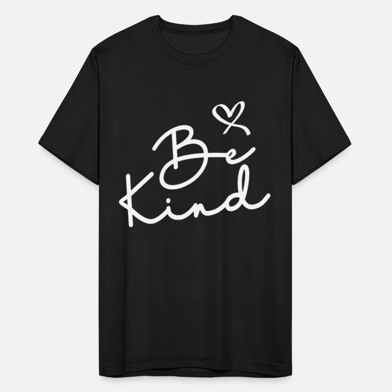 Be Kind - Inspirational