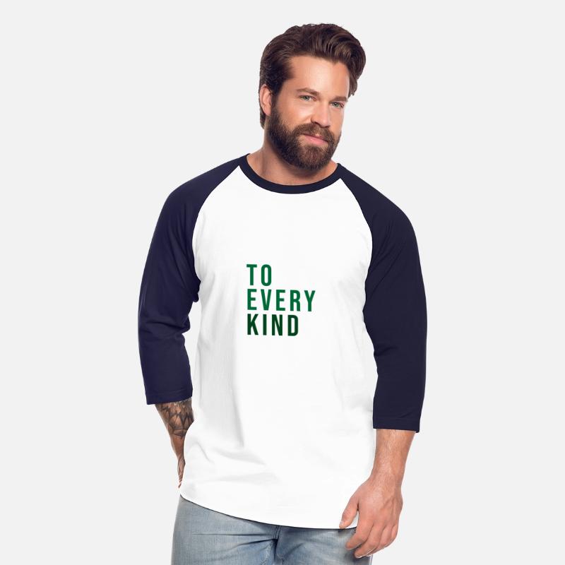 Be kind to every kind