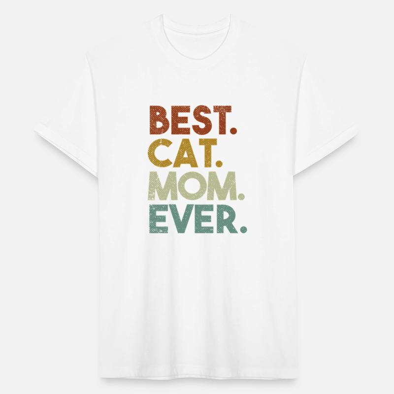 Best Cat Mom Ever Crazy Cat Lady