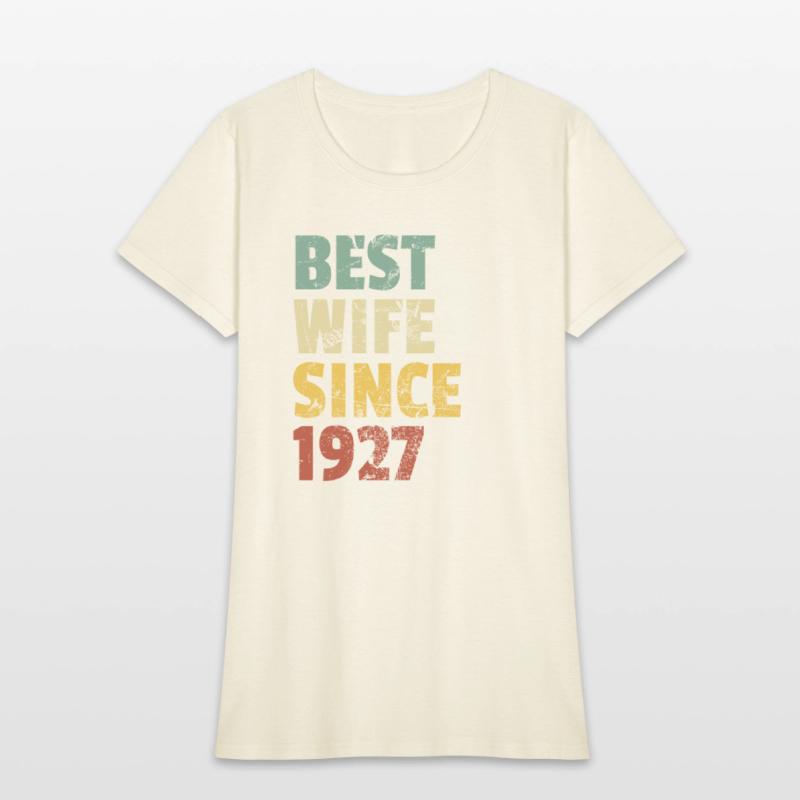 Best Wife Since 1927 Funny Anniversary Birthday