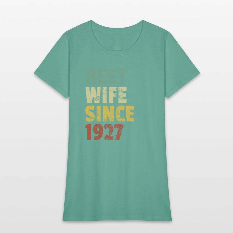 Best Wife Since 1927 Funny Anniversary Birthday