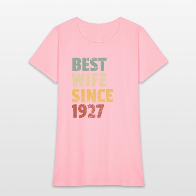Best Wife Since 1927 Funny Anniversary Birthday