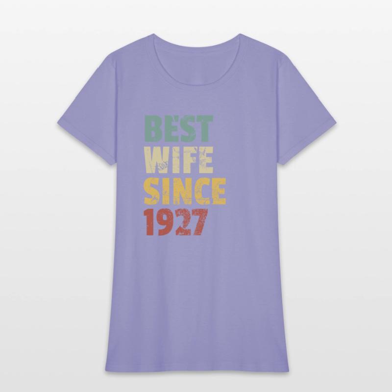 Best Wife Since 1927 Funny Anniversary Birthday