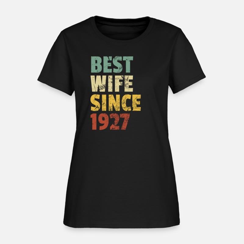 Best Wife Since 1927 Funny Anniversary Birthday