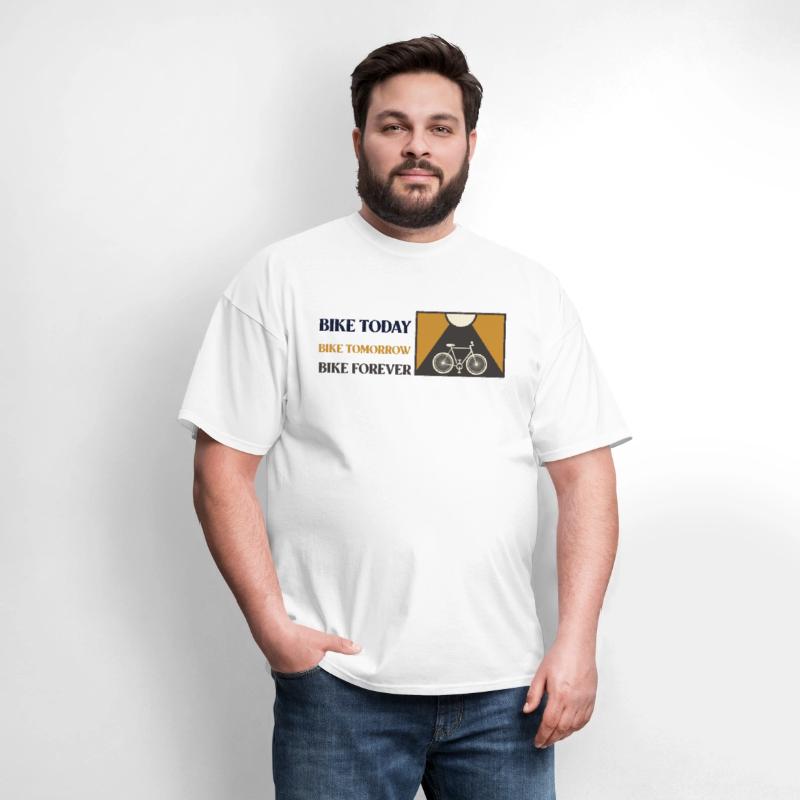 bike today bike tomorrow bike forever cycling