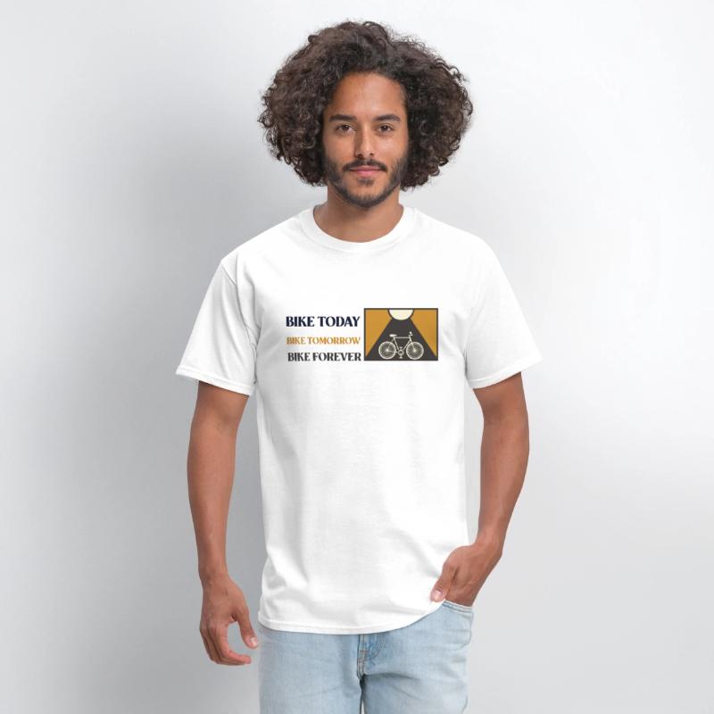 bike today bike tomorrow bike forever cycling