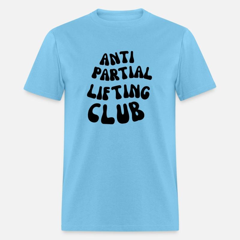 BODYBUILDER ANTI PARTIAL LIFTING CLUB