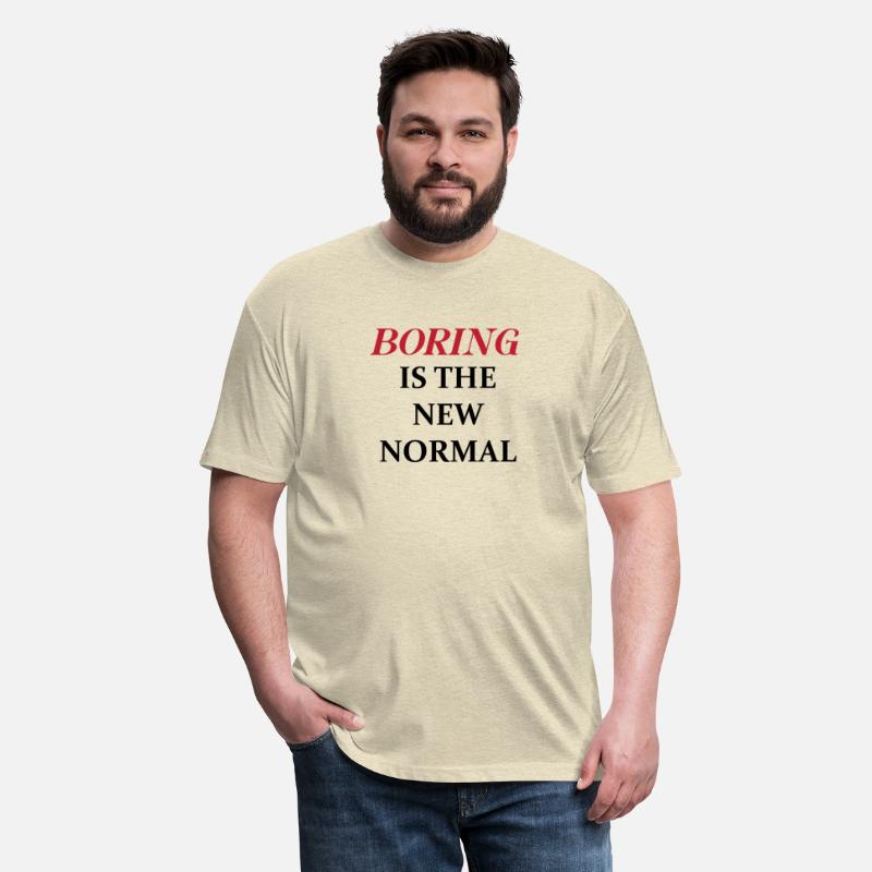 BORING IS THE NEW NORMAL