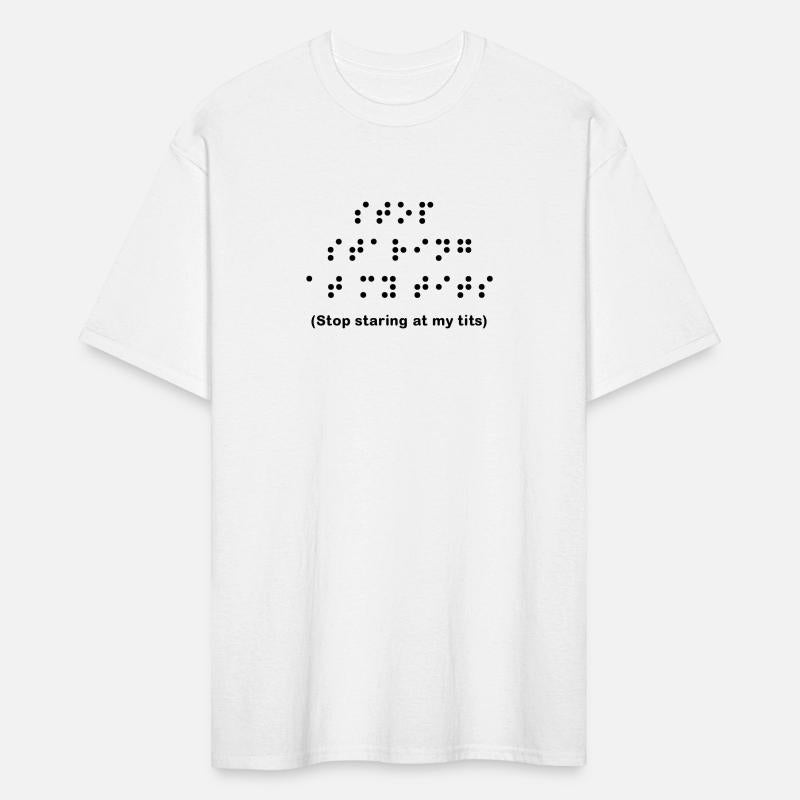 Braille: Stop staring at my tits