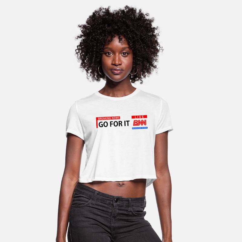 Breaking News Network Go For It Motivational Words