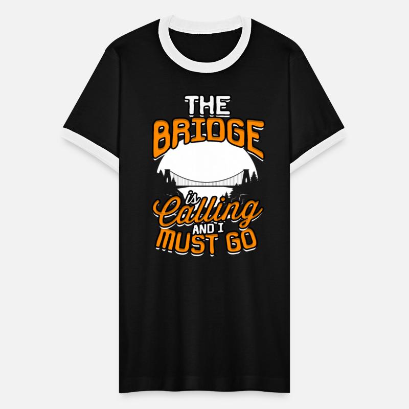 Bridge Engineer Bridge Is Calling And I Must Go