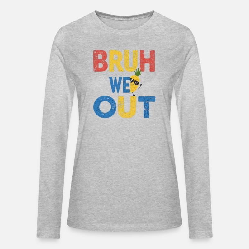 Bruh We Out Teachers Congratulations