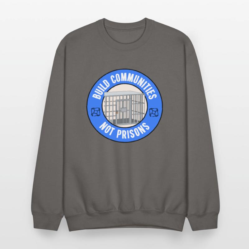 Build Communities Not Prisons