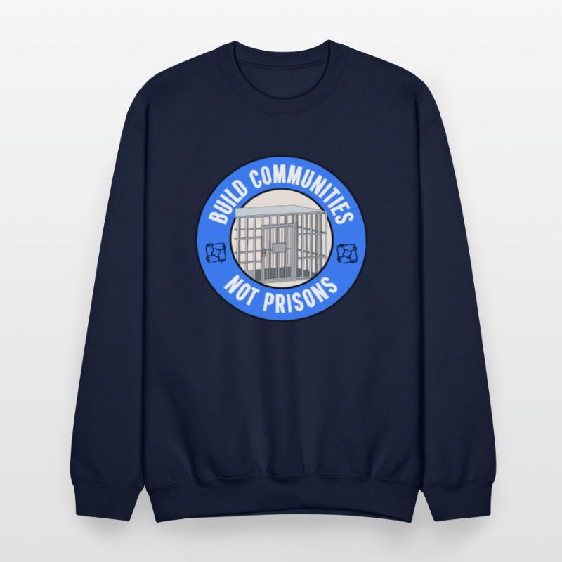 Build Communities Not Prisons