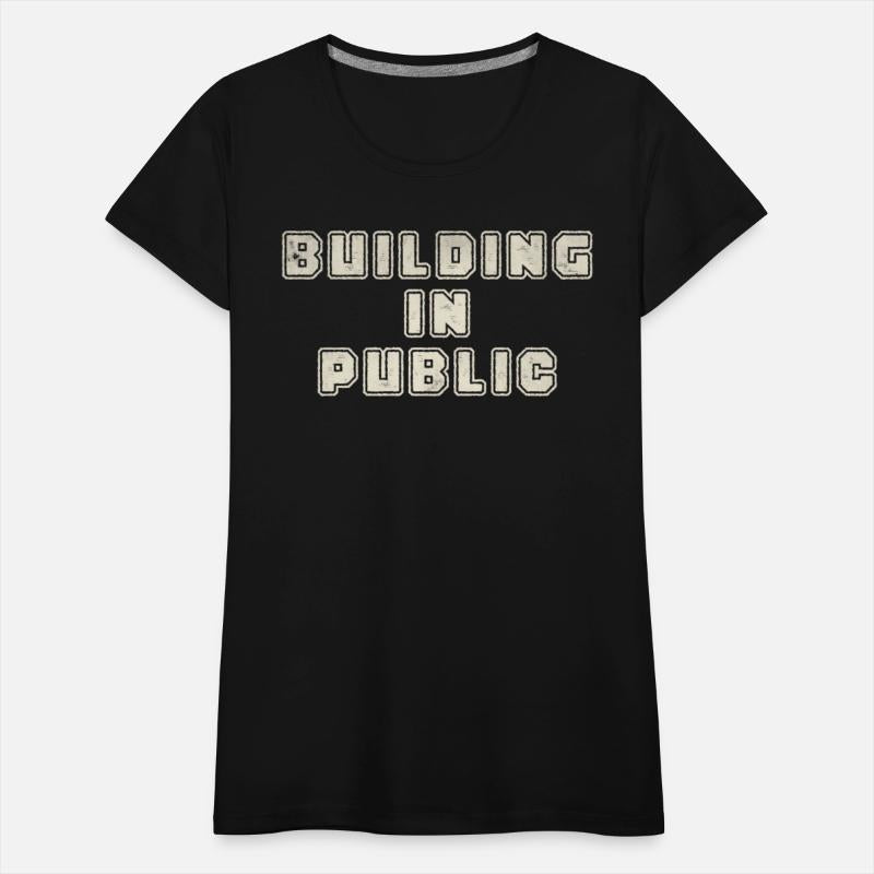 Building in public