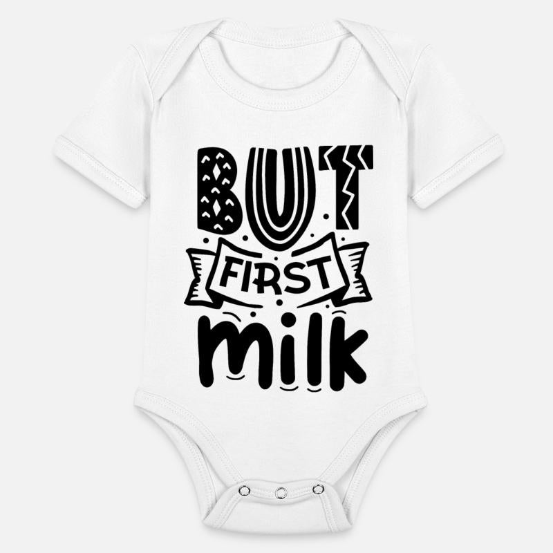 But first milk baby saying