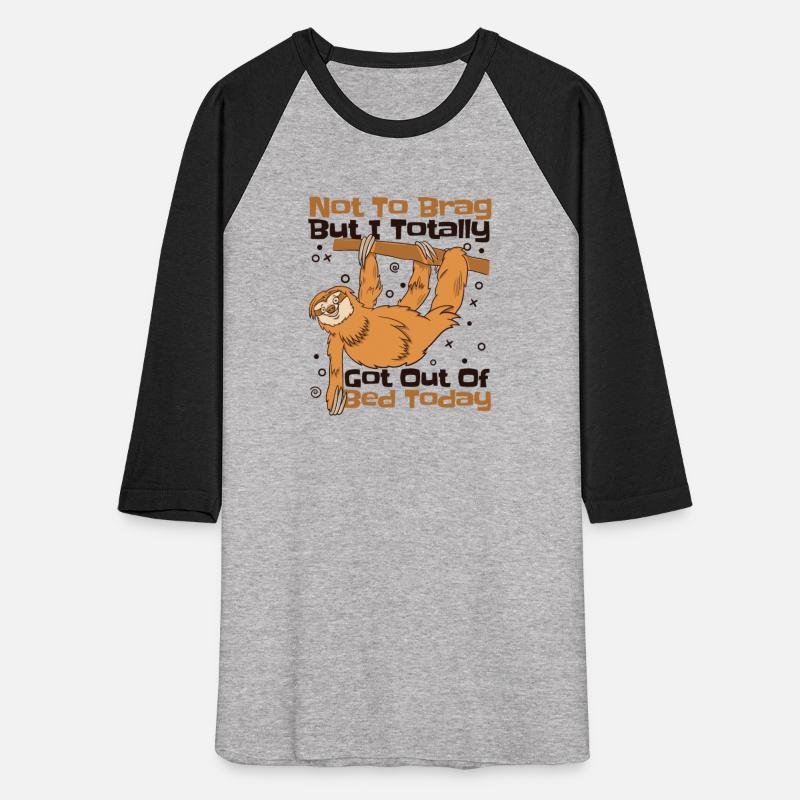 But I Totally Got Out Of Bed Today Folivora