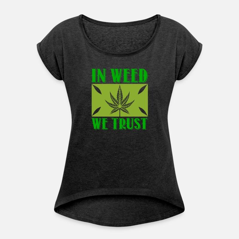 Cannabis Weed, Cannabis In Weed We Trust