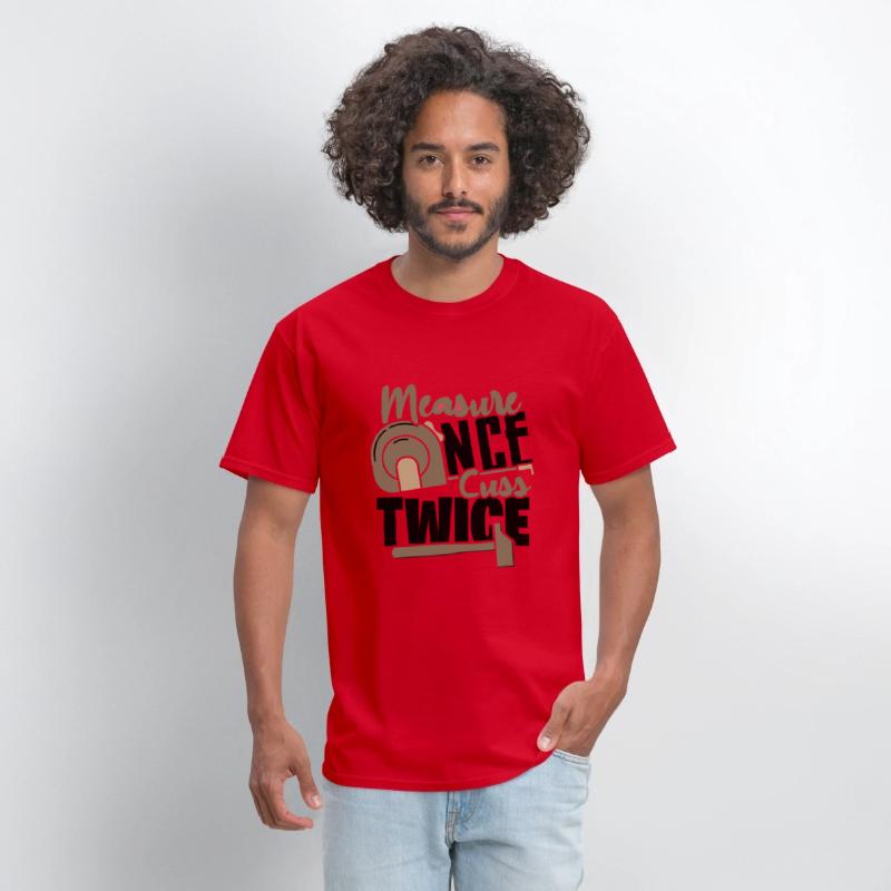 Carpenter Gifts Measure Once Cuss Twice