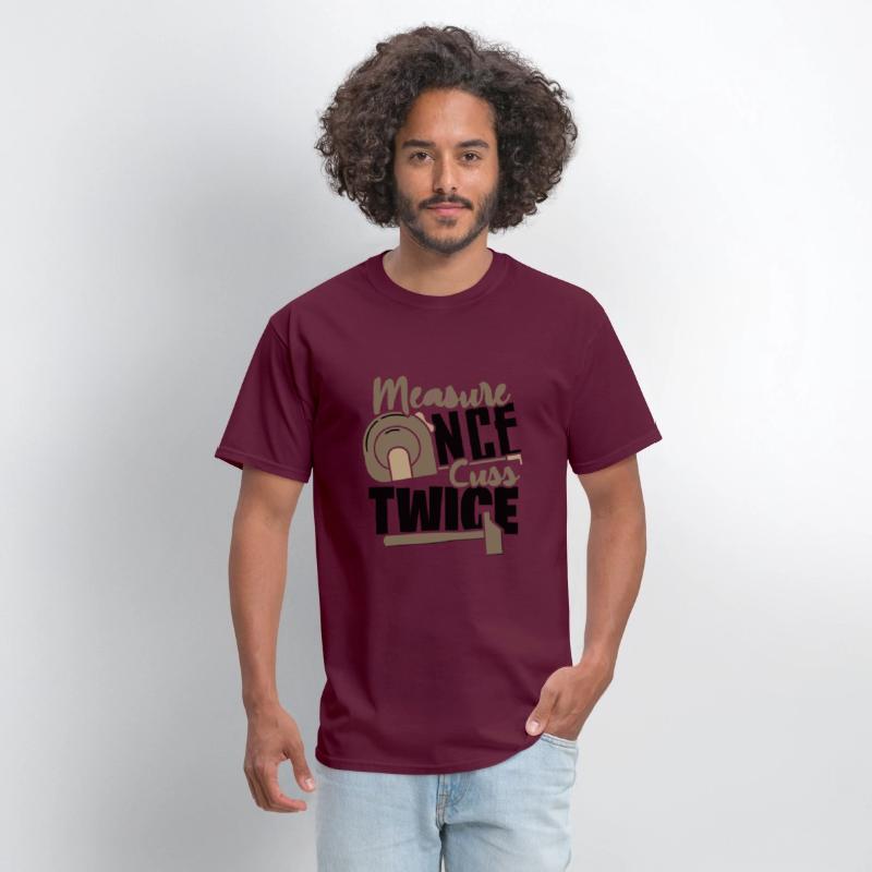 Carpenter Gifts Measure Once Cuss Twice