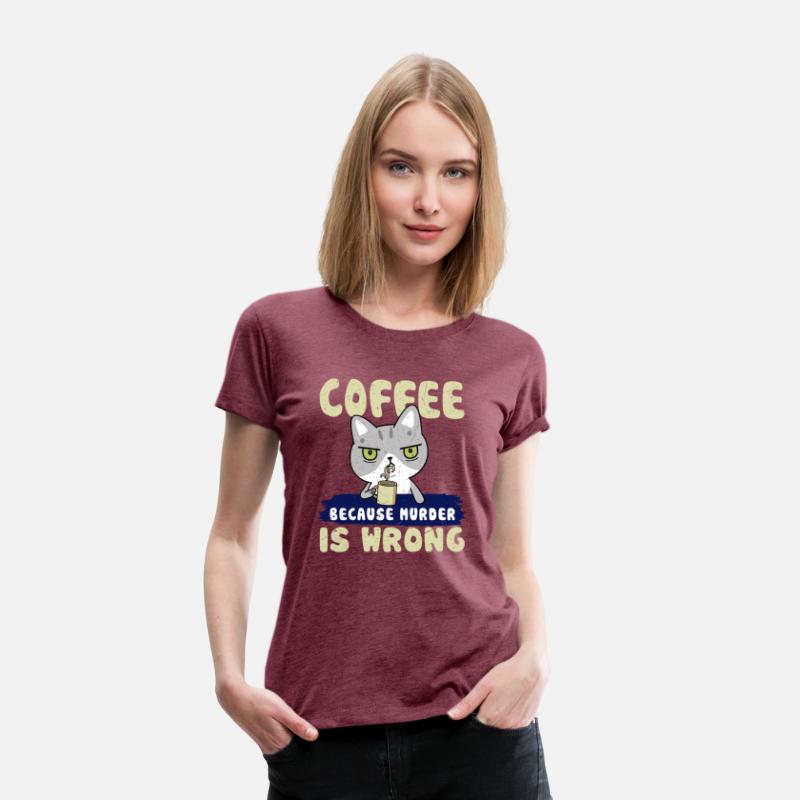 Coffee Because Murder Is Wrong