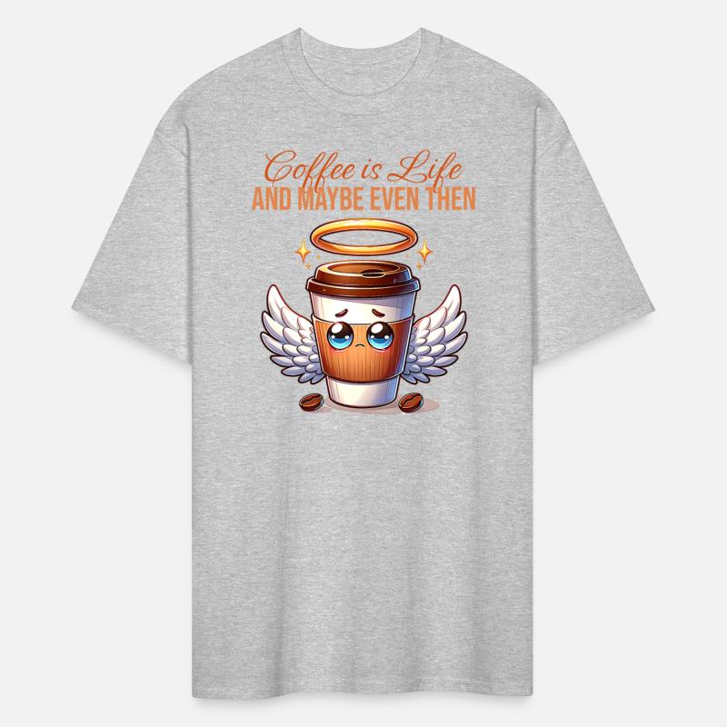 Coffee is life and maybe even then Coffee Life's