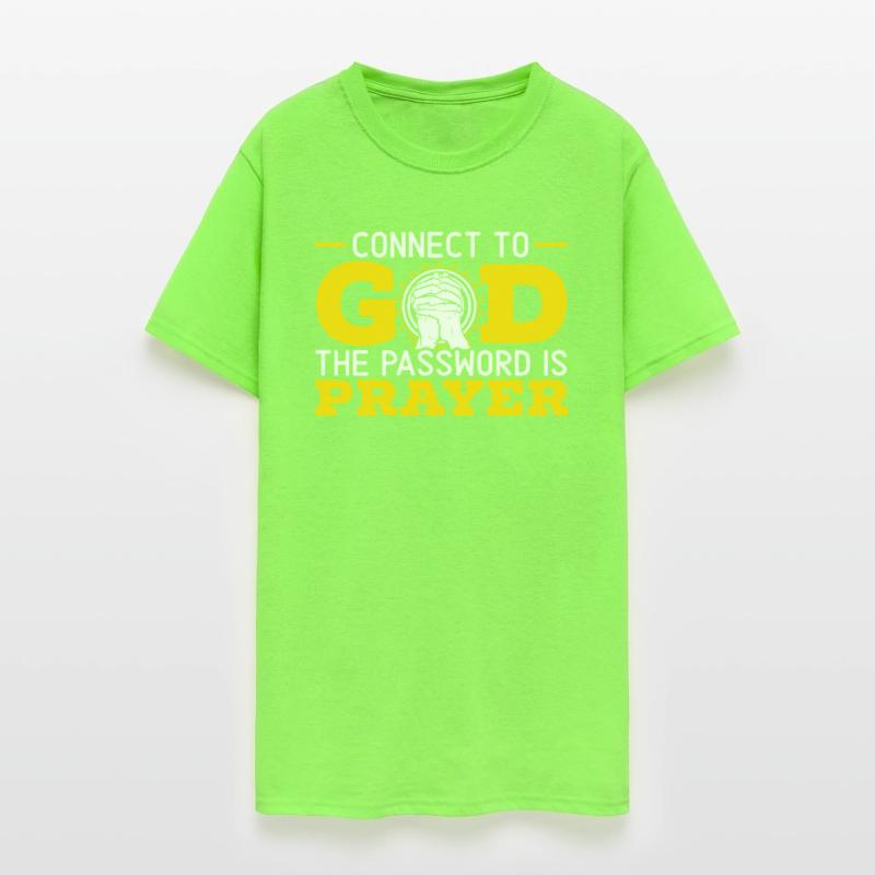 Connect To God The Password Is Prayer Christian