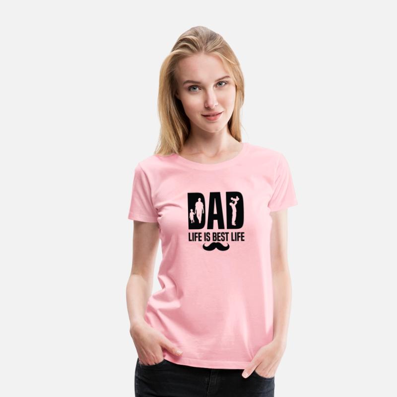 dad life is best life father s day