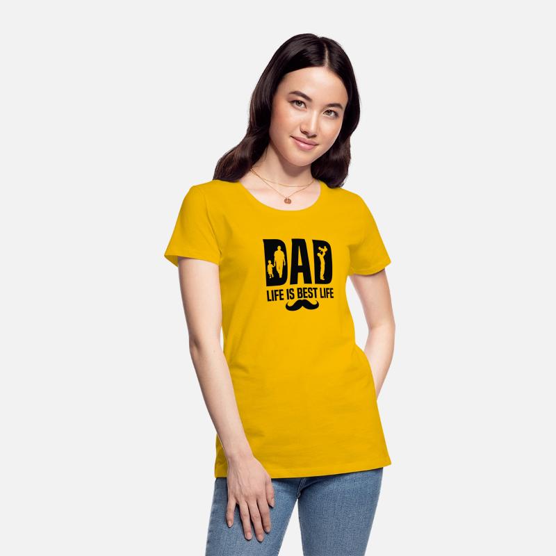 dad life is best life father s day