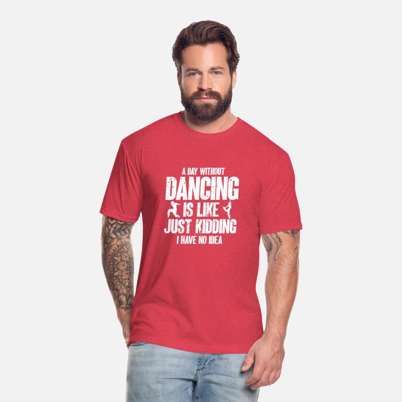 Dance Quote A Day Without Dancing Is Like Just