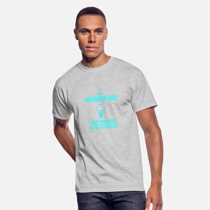 Defensive End T Shirt - I Solve Problems Gift Item