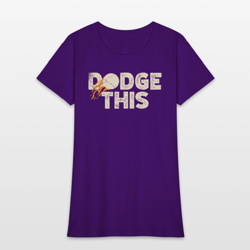 Dodge This Sport Dodgeballer Dodgeball Player