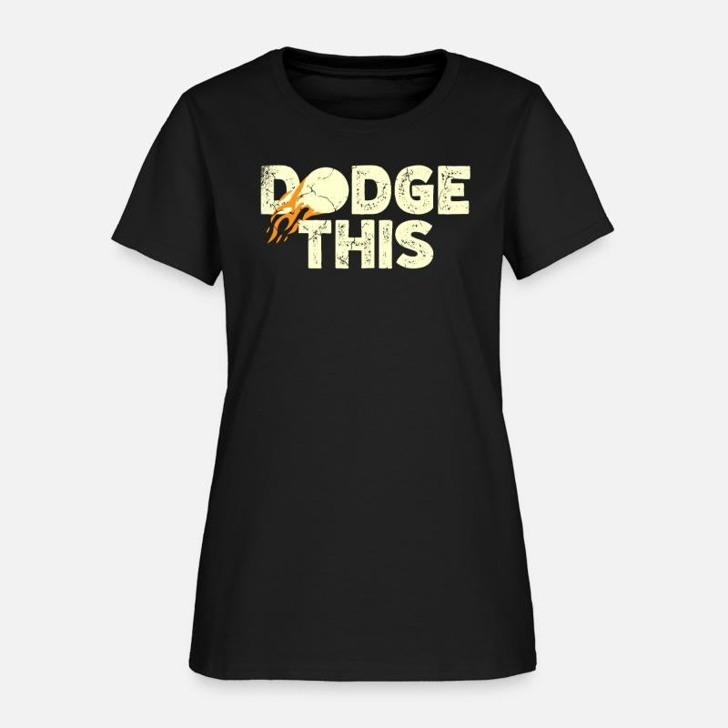 Dodge This Sport Dodgeballer Dodgeball Player