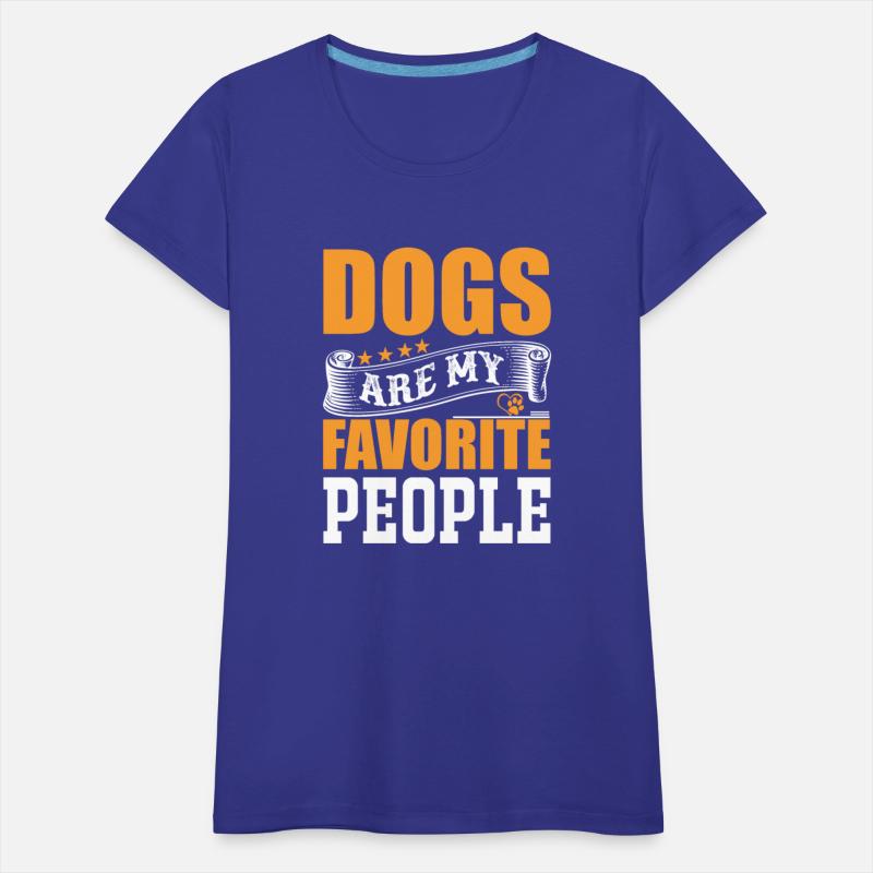 Dogs Are My Favorite People