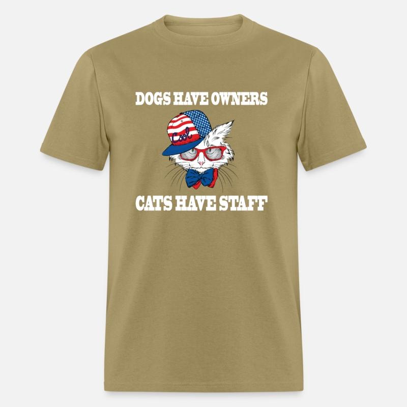 dogs have owners cats have staff